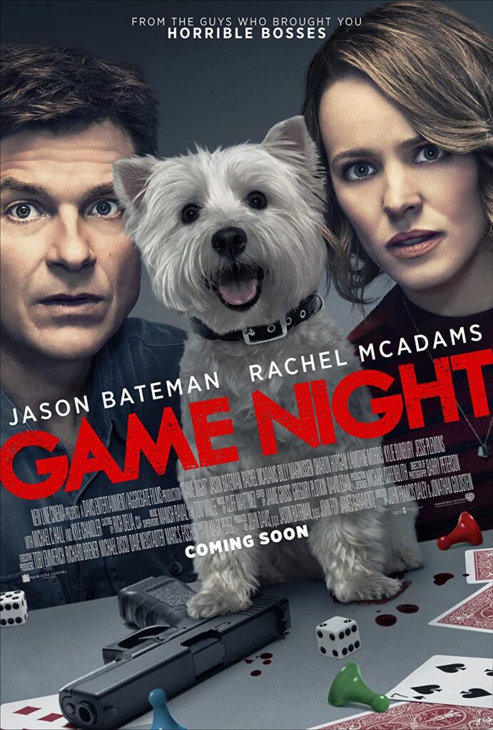 At the Movies with Alan Gekko: Game Night “2018”