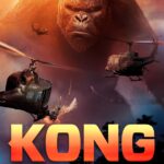 At the Movies with Alan Gekko: Kong: Skull Island “2017”