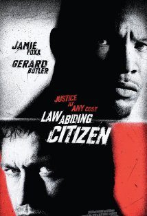 At the Movies with Alan Gekko: Law Abiding Citizen “09”