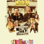 At the Movies with Alan Gekko: Clerks III “2022”