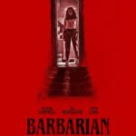 At the Movies with Alan Gekko: Barbarian “2022”