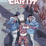 The Wrong Earth: Meat Comic Book Review