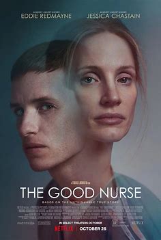 At the Movies with Alan Gekko: The Good Nurse “2022”