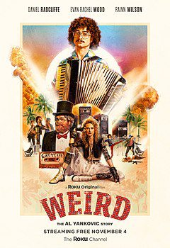 At the Movies with Alan Gekko: Weird: The Al Yankovic Story “2022”