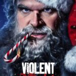 At the Movies with Alan Gekko: Violent Night “2022”