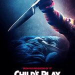 At the Movies with Alan Gekko: Child’s Play “2019”