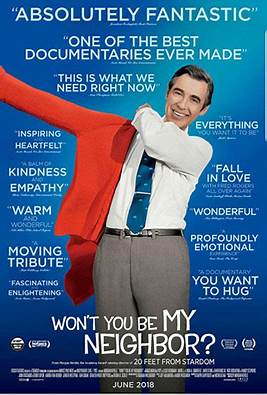 At the Movies with Alan Gekko: Won’t You Be My Neighbor? “2018”