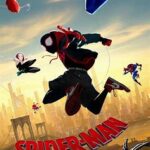 At the Movies with Alan Gekko: Spider-Man: Into the Spider-Verse “2018”