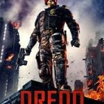 At the Movies with Alan Gekko: Dredd “2012”