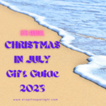 5th Annual Christmas in July Gift Guide 2023