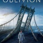 At the Movies with Alan Gekko: Oblivion “2013”