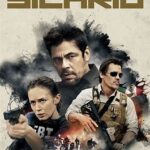 At the Movies with Alan Gekko: Sicario “2015”