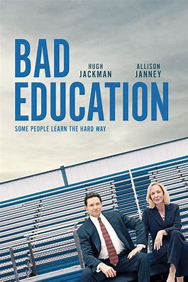 At the Movies with Alan Gekko: Bad Education “2019”