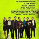 At the Movies with Alan Gekko: Seven Psychopaths “2012”