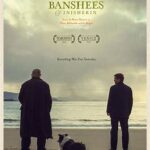 At the Movies with Alan Gekko: The Banshees of Inisherin “2022”