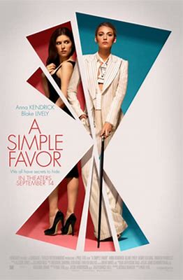 At the Movies with Alan Gekko: A Simple Favor “2018”