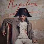 At the Movies with Alan Gekko: Napoleon “2023”