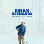 At the Movies with Alan Gekko: Dream Scenario “2023”