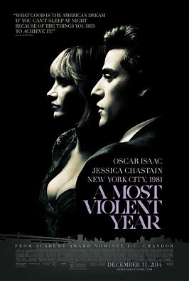 At the Movies with Alan Gekko: A Most Violent Year “2015”