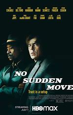 At the Movies with Alan Gekko: No Sudden Move “2021”