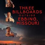 At the Movies with Alan Gekko: Three Billboards Outside Ebbing, Missouri