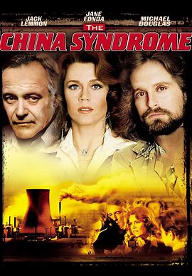 At the Movies with Alan Gekko: The China Syndrome “79”