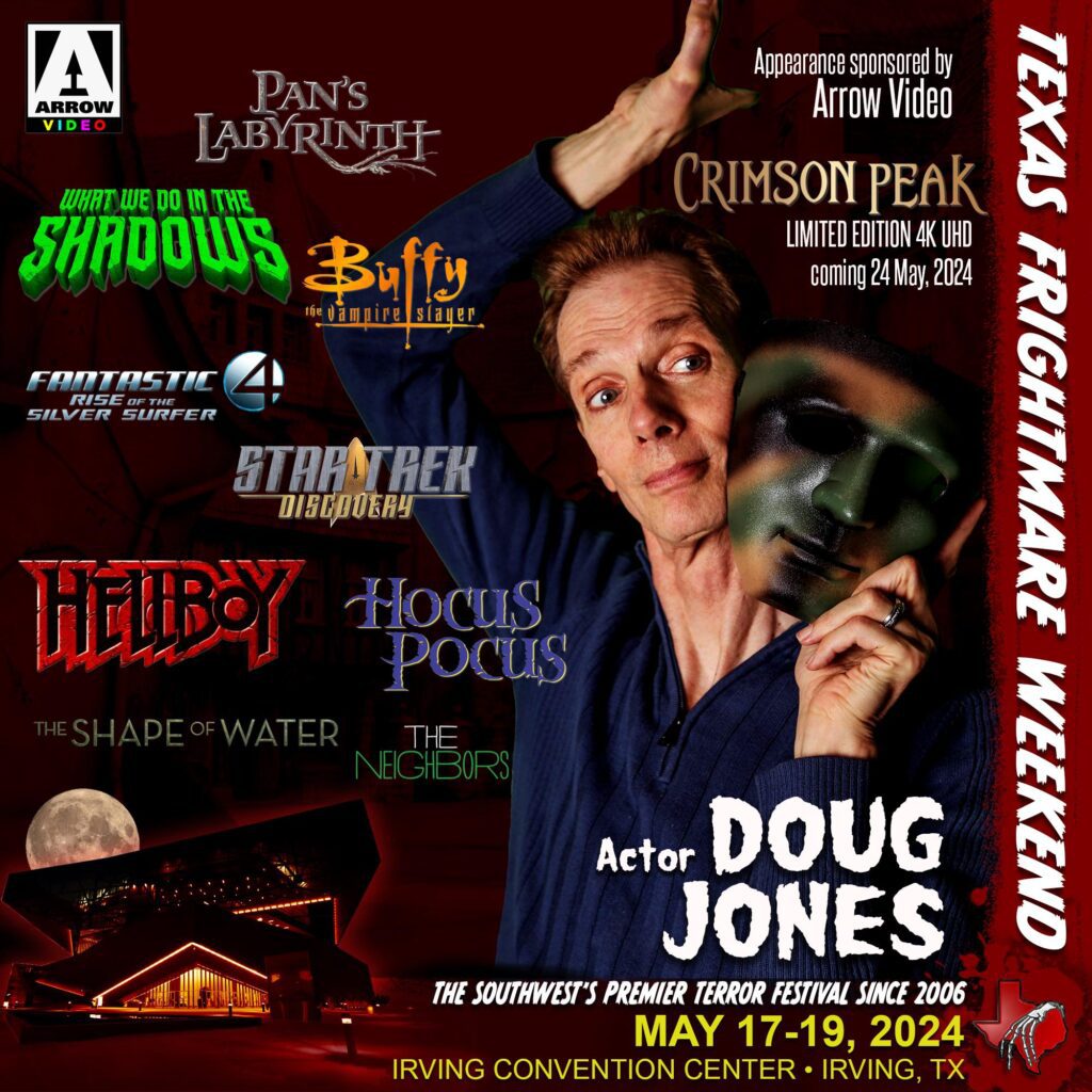 Arrow Video Presents Doug Jones at Texas Frightmare Weekend this May 17-19, 2024