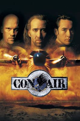 At the Movies with Alan Gekko: Con Air “97”