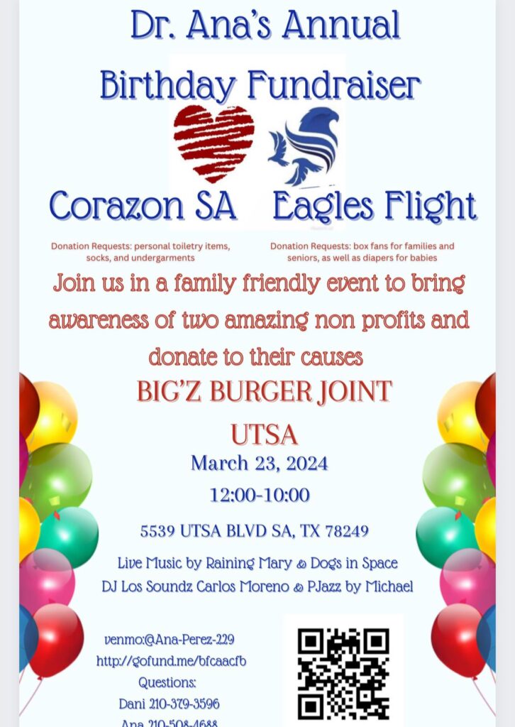 Ana’s 13th Annual Charity Bday For A Cause Featuring Corazon SA and Eagles Flight Advocacy and Outreach