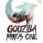 At the Movies with Alan Gekko: Godzilla Minus One “2023”