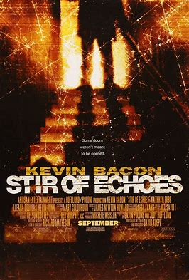 At the Movies with Alan Gekko: Stir of Echoes “99”