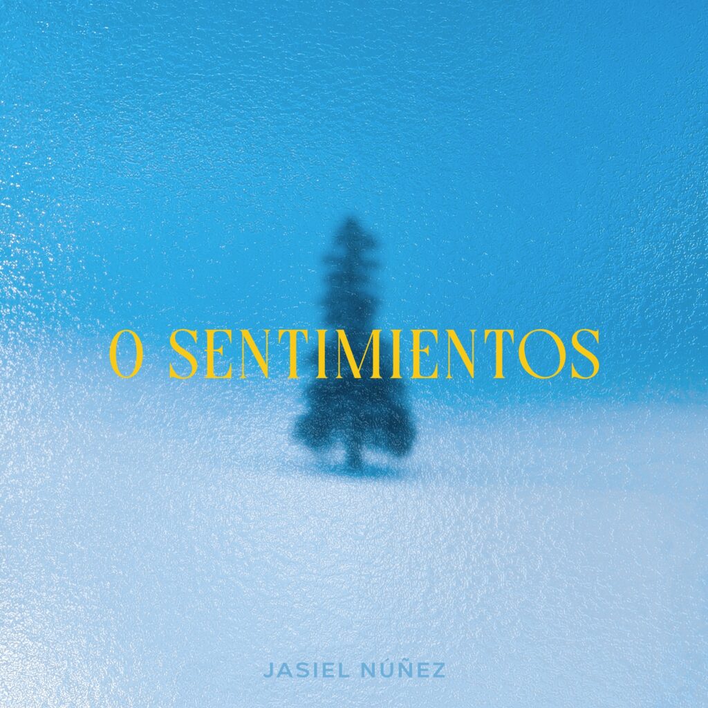 JASIEL NUÑEZ BURNS WITH EMOTION IN HEARTBREAK TRACK “0 SENTIMIENTOS”