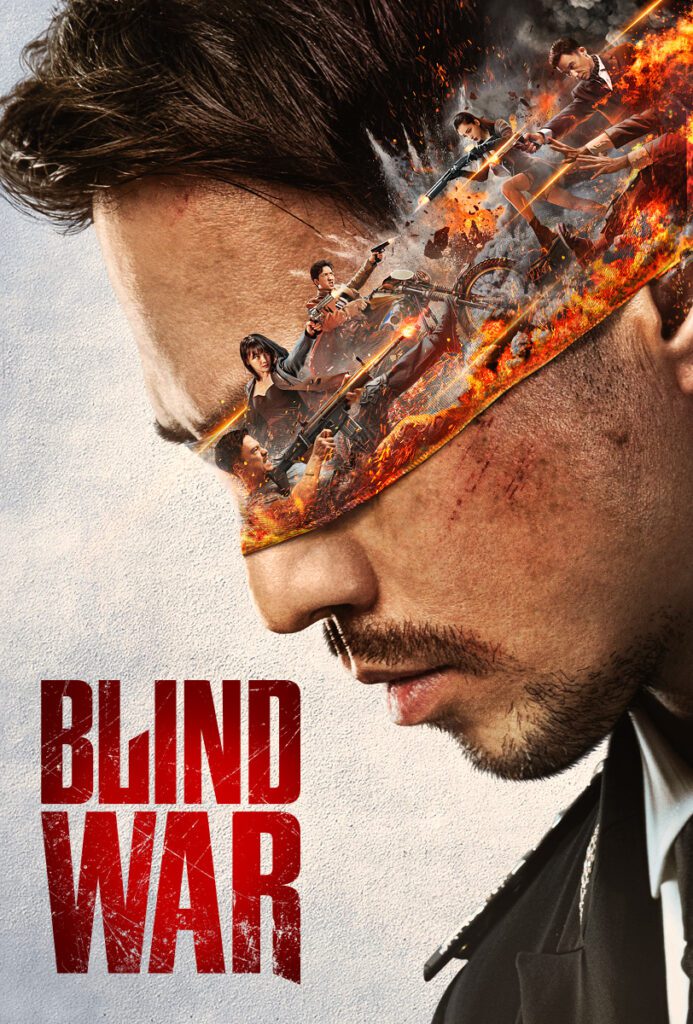 The Martial Arts Action Thriller Blind War Lands on Digital & Blu-ray™ June 11