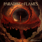 PARADISE IN FLAMES Unleashes Philosophical Fury With New Single “I Feel The Plague”