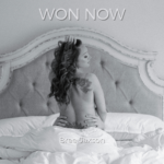 COUNTRY ARTIST BREE JAXSON RELEASES NEW SINGLE “WON NOW”