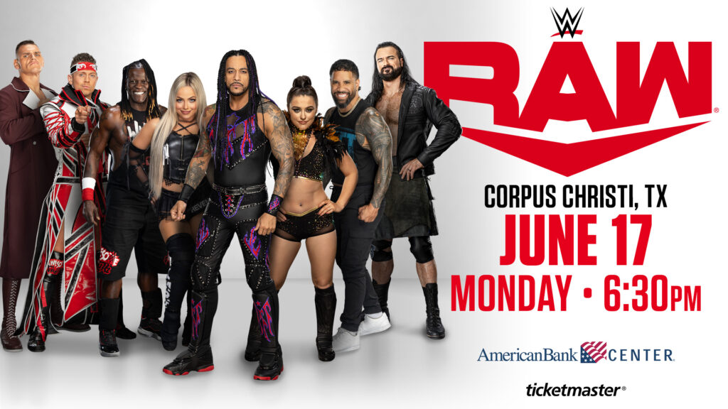 Monday Night Raw is Coming to Corpus Christi! Get Your Tickets Now!