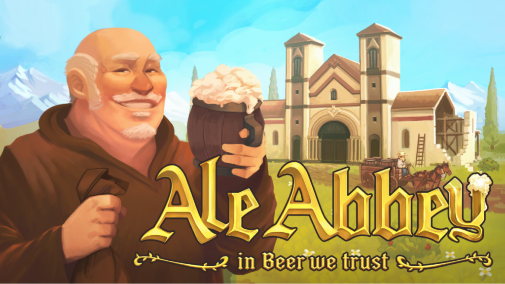 PC Gaming Show Reveals Brewing Management Sim Ale Abbey