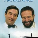 At the Movies with Alan Gekko: Awakenings “90”