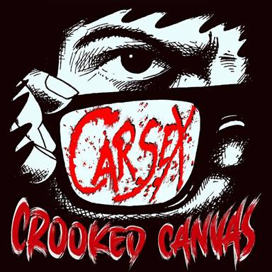 CARSEX Share New Track “Crooked Canvas”