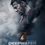 At the Movies with Alan Gekko: Deepwater Horizon “2016”