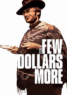 At the Movies with Alan Gekko: For a Few Dollars More “65”