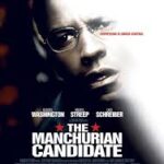 At the Movies with Alan Gekko: The Manchurian Candidate “04”