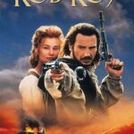 At the Movies with Alan Gekko: Rob Roy “95”