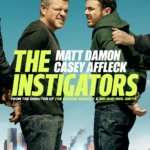 Apple TV+ Debuts New Trailer for “The Instigators,” Premiering Globally on Aug. 9