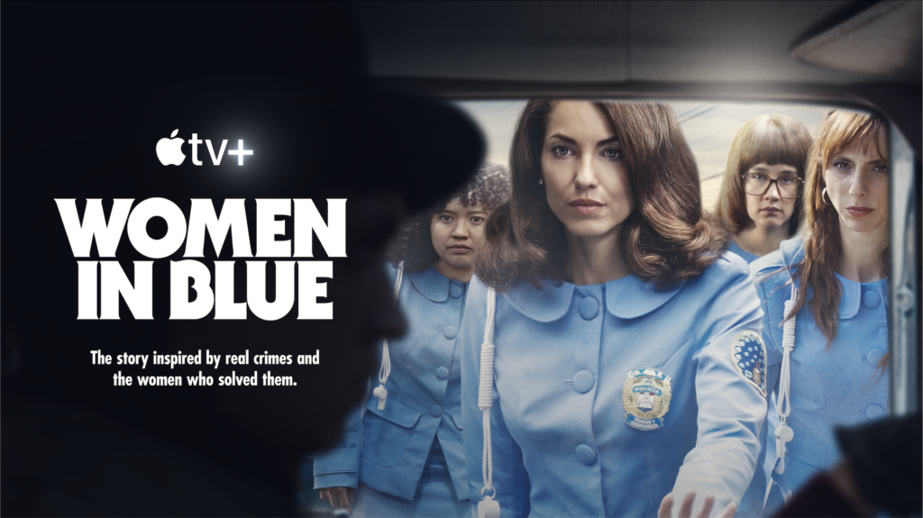 Apple TV+ debuts trailer for new Spanish-language crime drama “Women in Blue” (“Las Azules”), starring Ariel Award nominee Bárbara Mori, Ximena Sariñana, Natalia Téllez and Amorita Rasgado