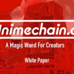 Creator-first AI x Blockchain Project Animechain.ai Reveals Its White Paper and Participation in IVS Crypto 2024 KYOTO as a Platinum Sponsor