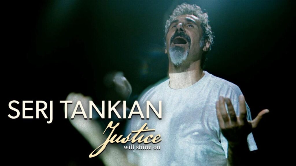 SERJ TANKIAN SONGWRITER AND LEAD SINGER OF GRAMMY-WINNING ROCK BAND SYSTEM OF A DOWN RELEASES NEW SINGLE “JUSTICE WILL SHINE ON” TODAY ON GIBSON RECORDS