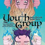 Eisner-Nominated Writer Jordan Morris and YALSA Award-winning Artist Bowen (Bones) McCurdy Team Up For YOUTH GROUP