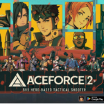 ACE FORCE 2 – THE 5v5 HERO-BASED TACTICAL MOBILE SHOOTER OPEN FOR DOWNLOAD NOW