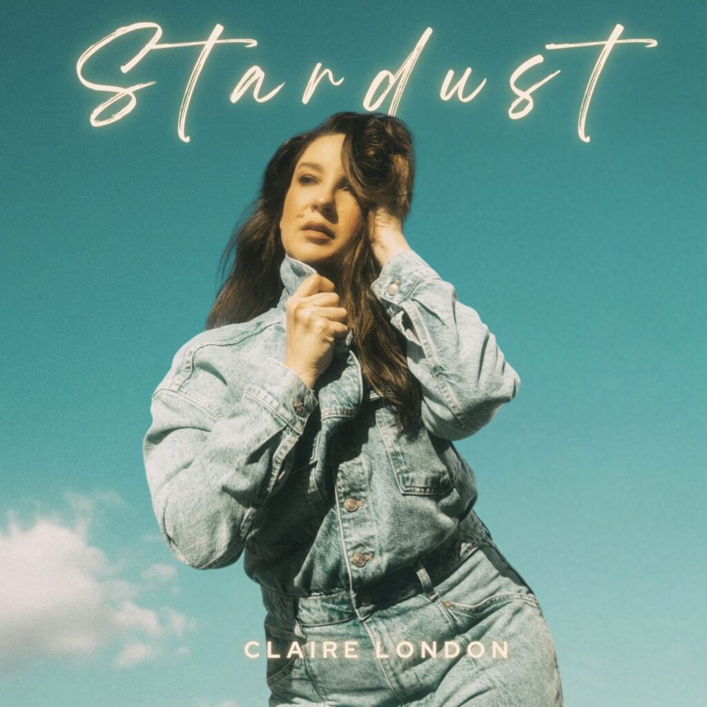 Claire London’s Stardust EP is a Manifestation of a Sonic and Lifestyle Shift